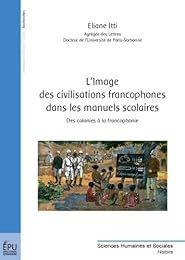 L' image des civilisations francophones dans les manuels scolaires