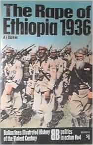 Rape Of Ethiopia 1936 Ballantine S Illustrated History