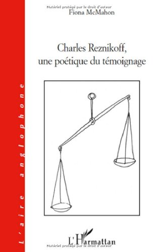 Charles Reznikoff, une poétique du témoignage