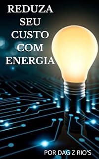 Livro REDUZA SEU CUSTO DE ENERGIA