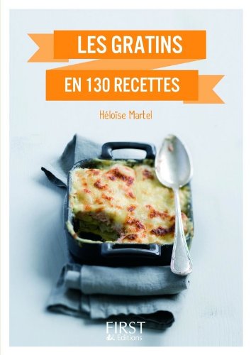 Les  gratins en 130 recettes