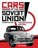 Cars of the Soviet Union: The Definitive History