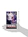 In Rides Trouble (Black Knights Inc., 2)