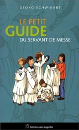 Le  petit guide du servant de messe