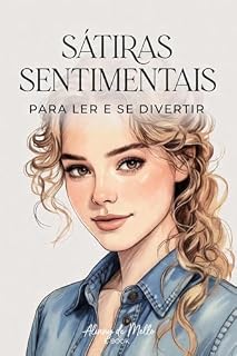 Livro SÁTIRAS SENTIMENTAIS : Para ler e se divertir