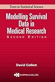 Modelling Survival Data in Medical Research, Second Edition