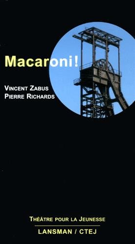 Macaroni ! by Vincent Zabus, Pierre Richards