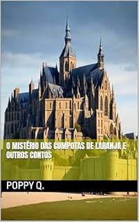 Livro O Mistério das compotas de laranja e outros contos