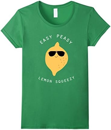 Women's Easy Peasy Lemon Squeezy Graphic tee Trendy Funny Shirt Medium Grass