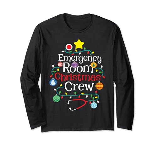 Emergency Room Nurse Christmas Crew ER Nurse Long Sleeve T-Shirt