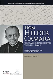 Livro Dom Helder Camara Circulares Interconciliares Volume II - Tomo II