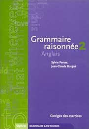 Grammaire raisonnée, anglais
