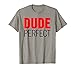 Team Dude Perfect Tee Shirt
