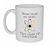 Never Trust an Atom - Funny Chemistry Science Coffee or Tea Mug