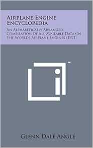 Airplane Engine Encyclopedia An Alphabetically Arranged