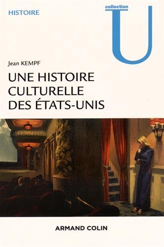 Une  histoire culturelle des États-Unis