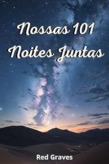 Livro Nossas 101 Noites Juntas