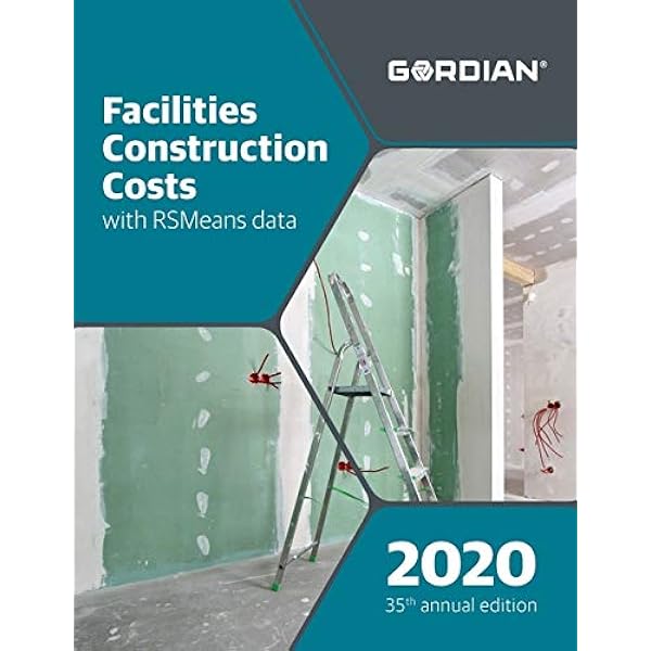 Facilities Construction Costs With Rsmeans Data 60200 Rsmeans 9781950656066 Amazon Com Books