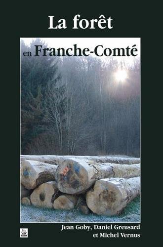 La  forêt en Franche-Comté
