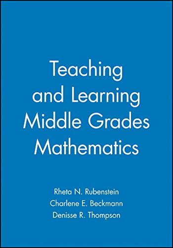 Teaching and Learning Middle Grades Mathematics (Key...