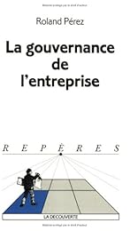 La  gouvernance de l'entreprise