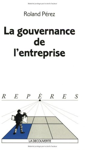 La  gouvernance de l'entreprise
