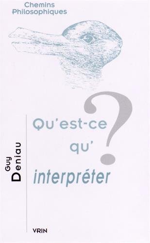 Qu'est-ce qu'interpréter ?