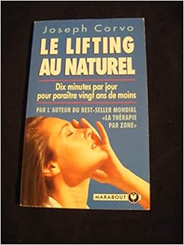 Amazon Fr Le Lifting Au Naturel Corvo J Livres