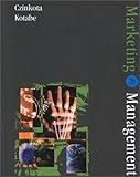 Marketing Management, Czinkota, Michael R. and Kotabe, Masaaki, 0324072651