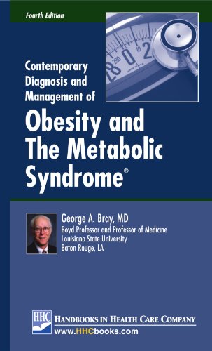 Contemporary Diagnosis and Management of Obesity and The Metabolic Syndrome®, 4th edition