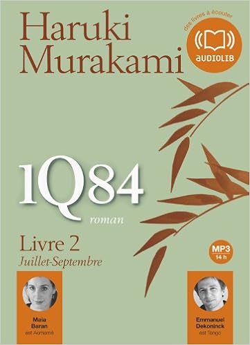 Amazon Fr 1q84 Livre 2 Livre Audio 2 Cd Mp3 Murakami Haruki Baran Maia Dekoninck Emmanuel Morita Helene Livres