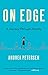 On Edge: A Journey Through Anxiety