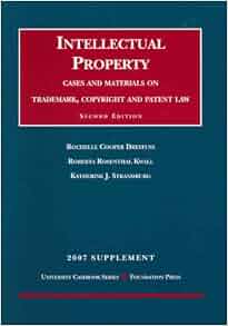 Intellectual Property Cases And Materials On Trademark Copyright And Patent Law 2nd Edition