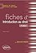 Fiches d'Introduction au droit - 3e édition by 
