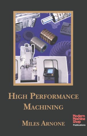 High Performance Machining