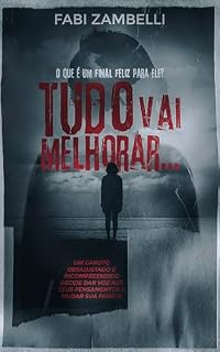 Livro Tudo vai melhorar... (O Psicopata)