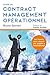 Guide du Contract Management Operationnel: Les leviers pour réussir vos projets à l'international. Préface de Claude Nicollier (Economie et management) (French Edition) by 
