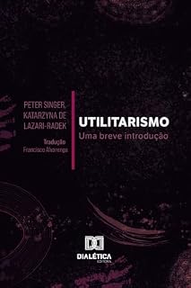 Livro UTILITARISMO: uma breve introdução
