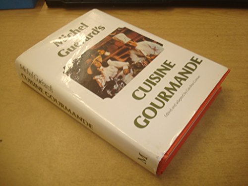 Cuisine Gourmande by Michel Guerard (1978-09-07) by Michel; Conran, Caroline (ed.) Guerard (Hardcover)