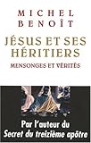 Jesus Et Ses Heritiers (Essais) (French Edition) by 