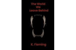The World We Leave Behind