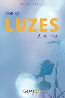Livro Sob as luzes lá de fora
