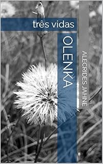 Livro OLENKA: três vidas
