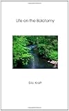 Front cover for the book Life on the Bolotomy by Eric Kraft