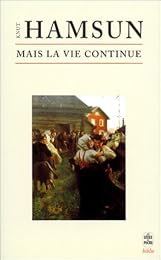 Mais la vie continue