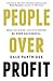 Break the System, Live with Purpose, Be More Successful People Over Profit (Hardback) - Common - Book by Blake Mycoskie