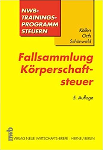 Fallsammlung Körperschaftsteuer Steuerfachkurs Amazonde - 