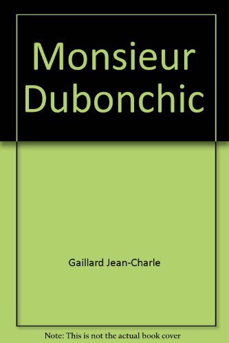 Monsieur Dubonchic