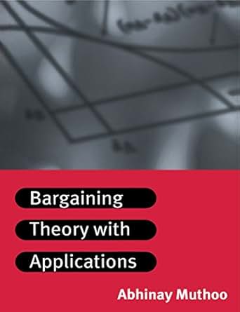 Amazon Com Bargaining Theory With Applications Ebook