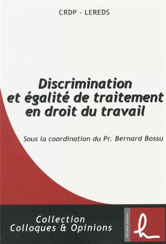 Discrimination et égalité de traitement en droit du travail